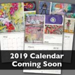 2019 Calendar Coming Soon