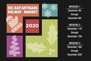 Del Ray Artisans' Holiday Market; First three weekends in December 2020