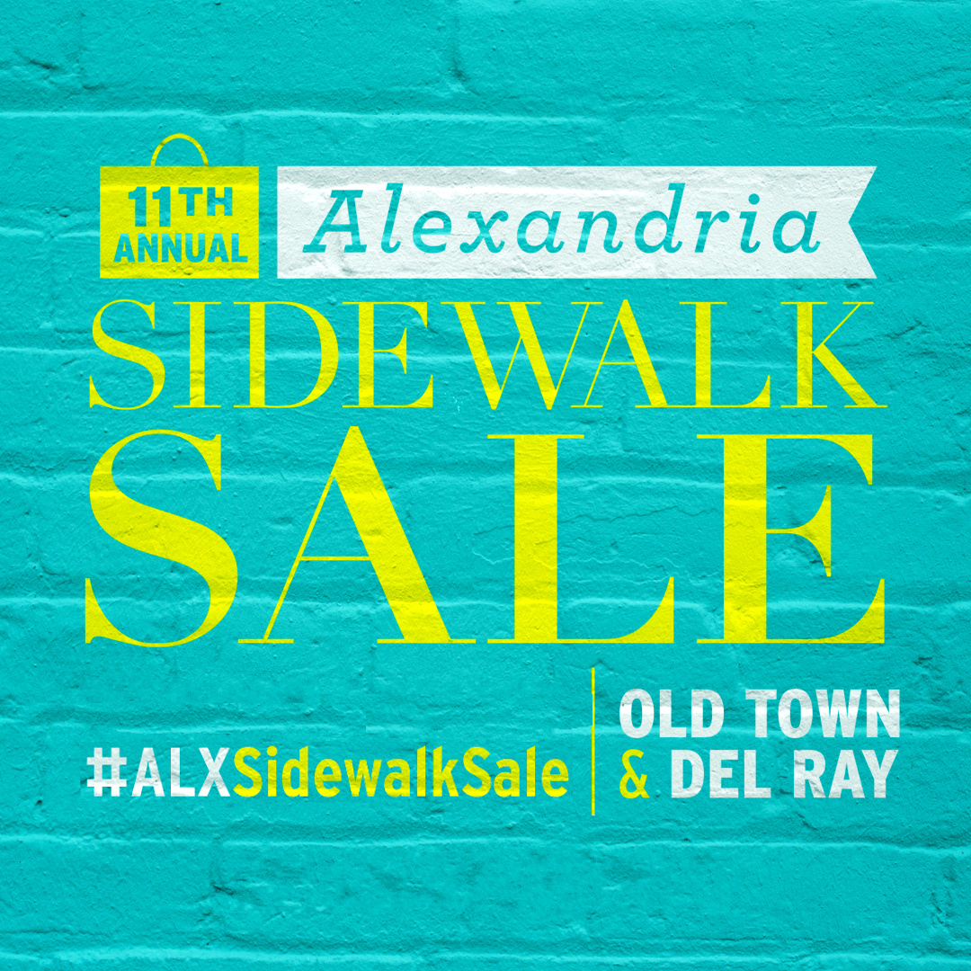 11th Annual Alexandria Sidewalk Sale #ALXSidewalkSale Old Town & Del Ray