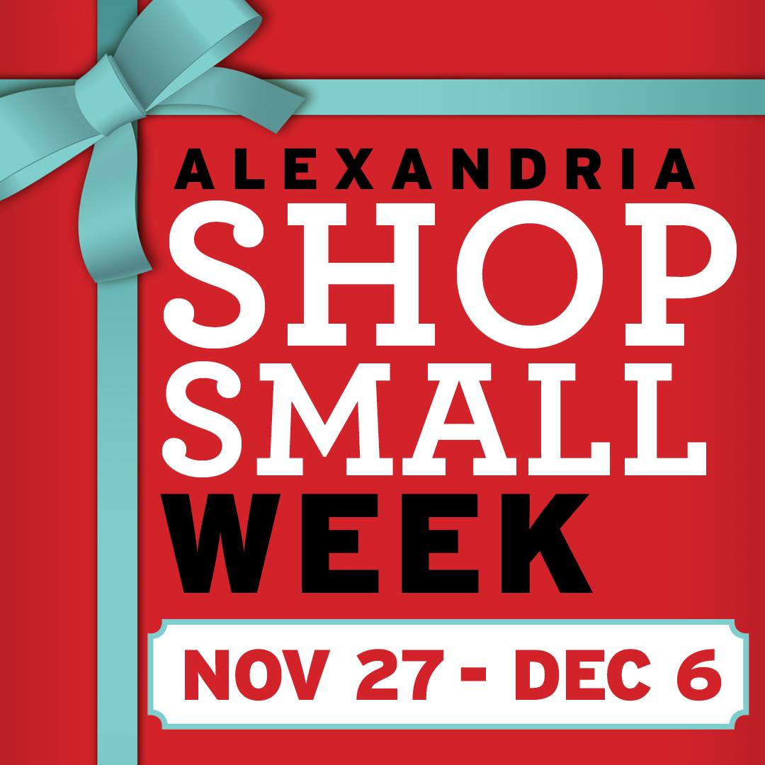 Alexandria Shop Small Week, Nov 27-Dec 6