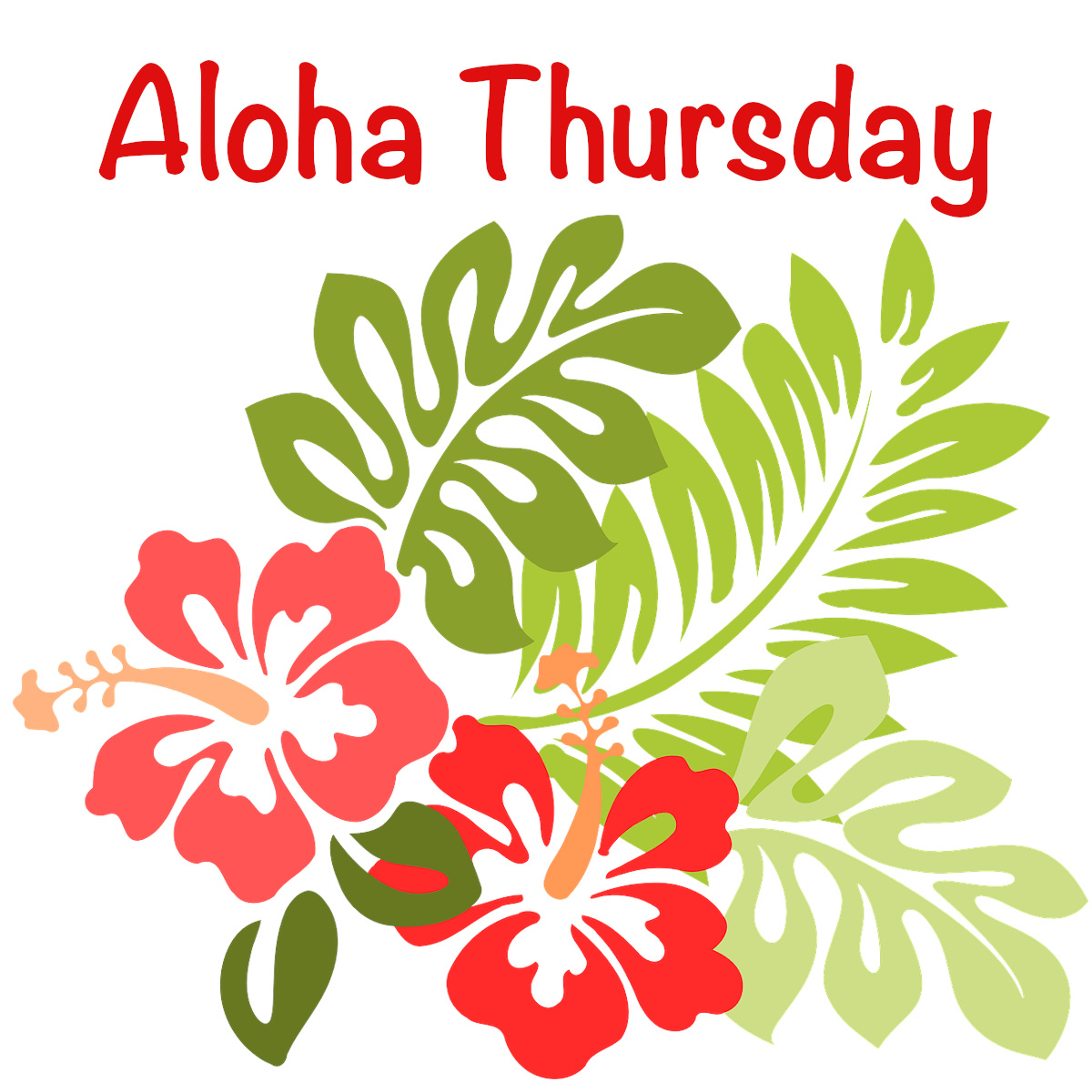 Aloha Thursday