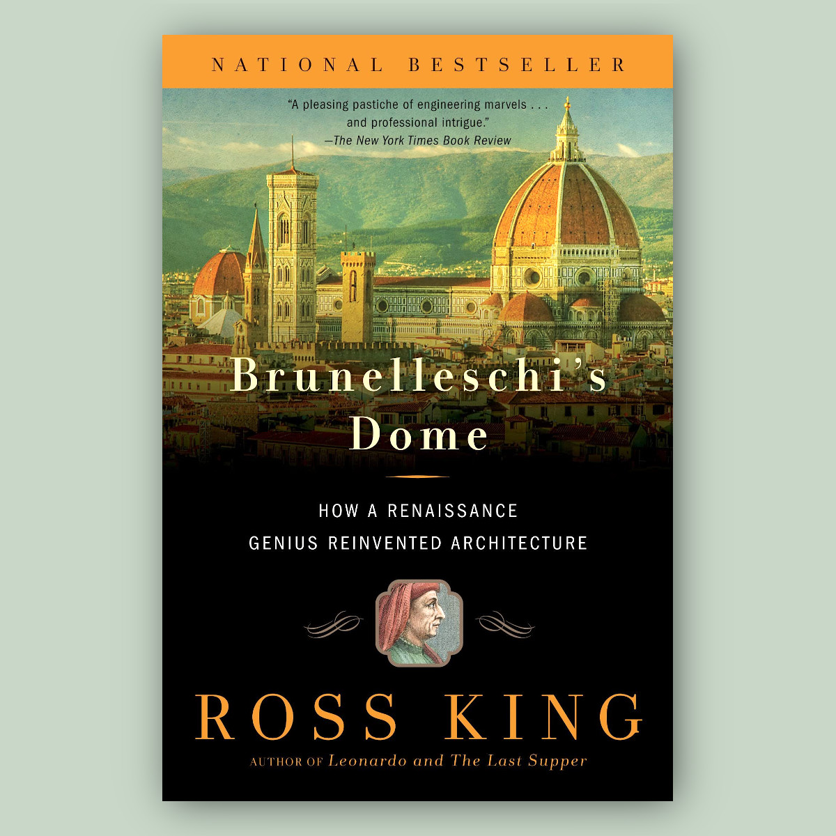 Brunelleschi’s Dome by Ross King