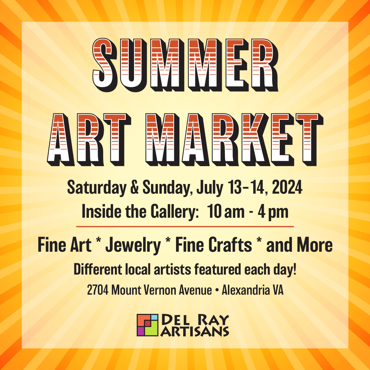 Summer Art Market - Saturday & Sunday, July 13-14, 2024