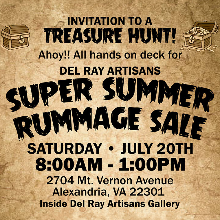 Del Ray Artisans' Super Summer Rummage Sale on Saturday, July 20, 2024 from 8am-1pm inside the gallery