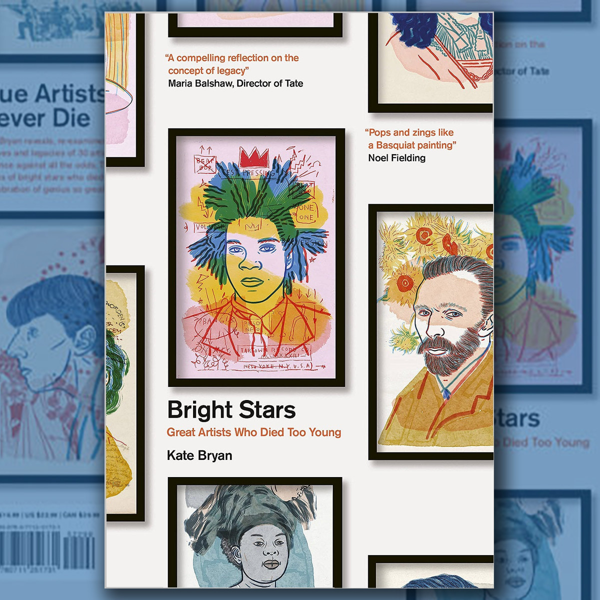 Bright Stars: Great Artists Who Died Too Young by Kate Bryan