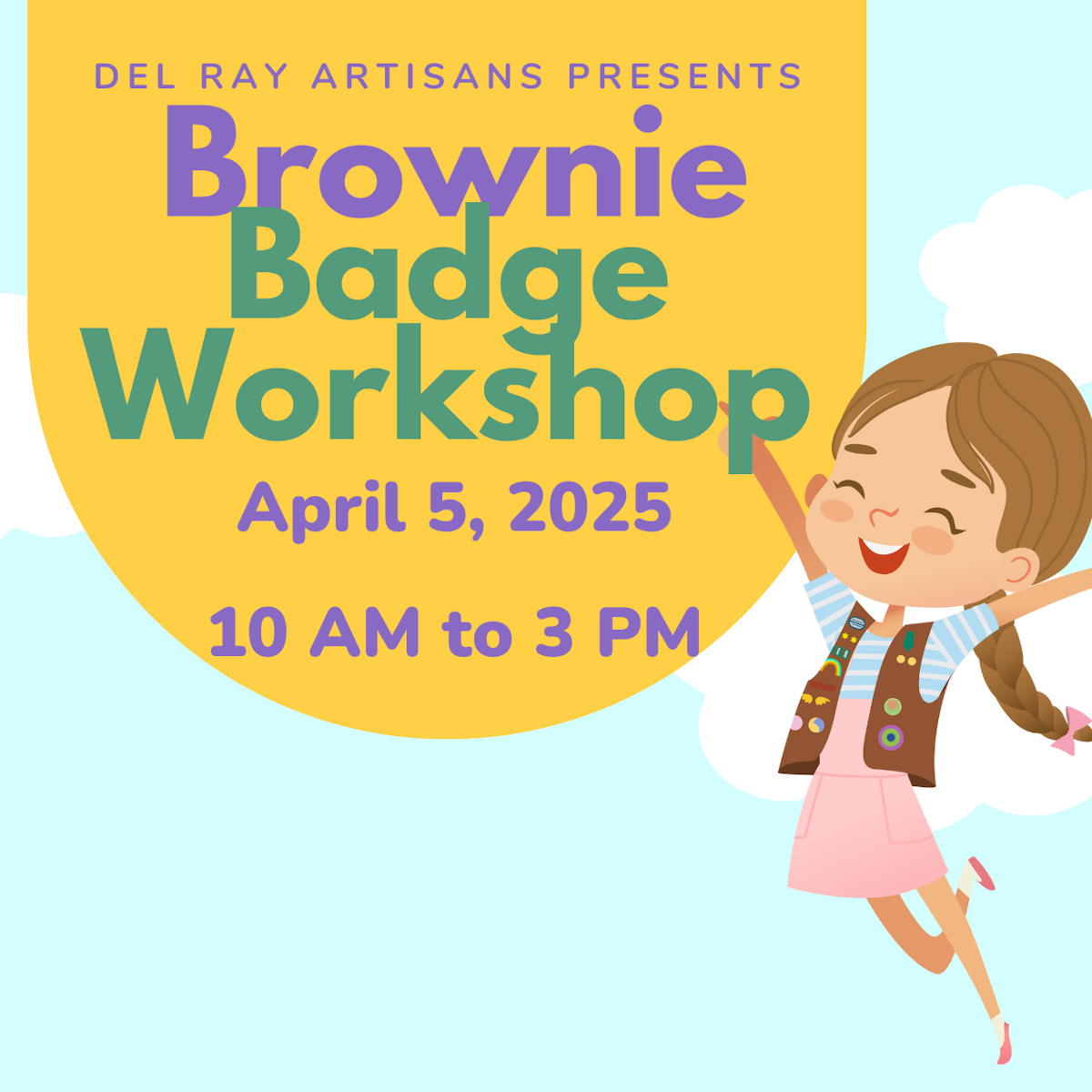 Del Ray Artisans presents Brownie Badge Workshop - April 5, 2025 - 10 AM to 3 PM