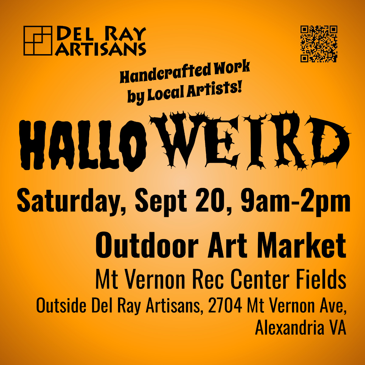 HalloWEIRD outdoor art market; Saturday, September 20, 2025 from 9am-2pm in the Mt Vernon Rec Center fields next to Del Ray Artisans gallery