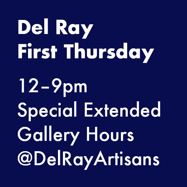 Del Ray First Thursday 12-9pm Special Extended Gallery Hours at Del Ray Artisans